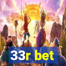 33r bet